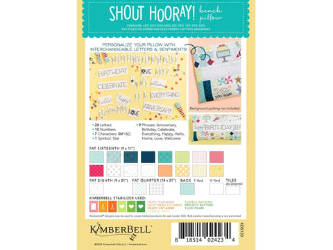 A Kimberbell Shout Hooray! Bench Pillow Kit with interchangeable letters and sentiments.