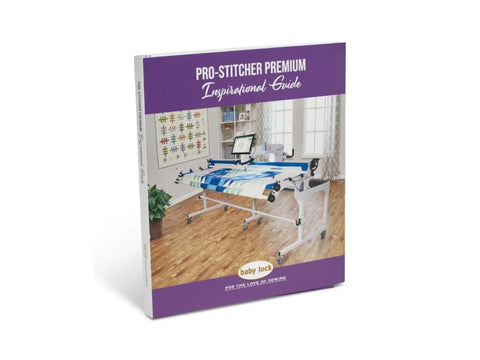 Pro-Stitcher Premium Inspirational Guide book with a quilting machine on the cover.